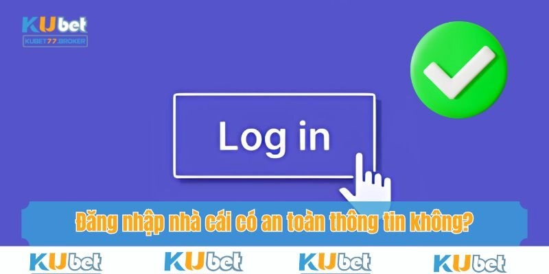 FAQ - Thắc mắc vấn đề đăng nhập nhà cái online Kubet77