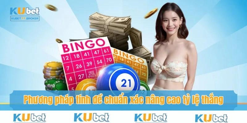Phương Pháp Tính Đề Chuẩn Xác Nâng Cao Tỷ Lệ Thắng
